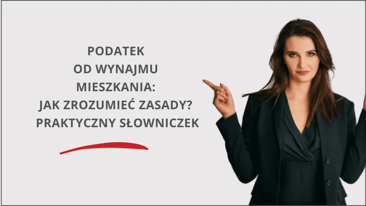 Zdjęcie Jak rozliczać podatek od wynajmu mieszkania bez błędów i kar