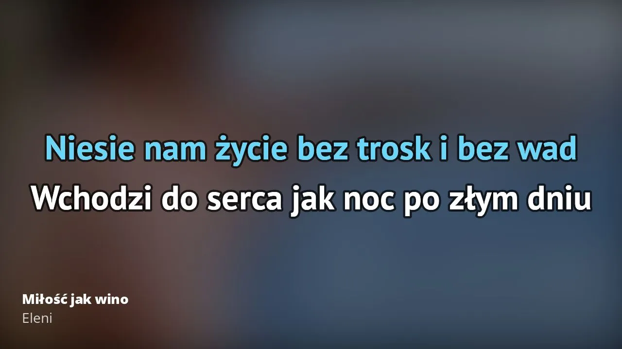 Zdjęcie Eleni miłość jak wino tekst - odkryj emocje w słowach piosenki
