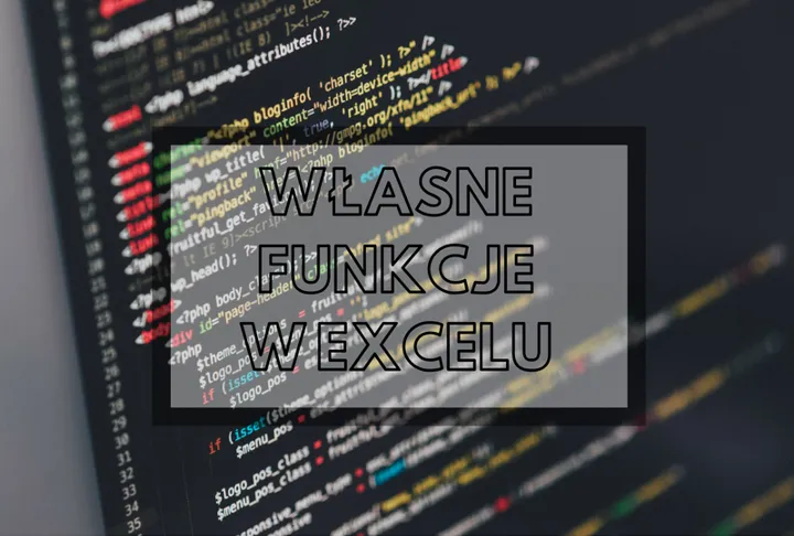 Zdjęcie Jak zrobić funkcje w Excelu - proste kroki i praktyczne przykłady