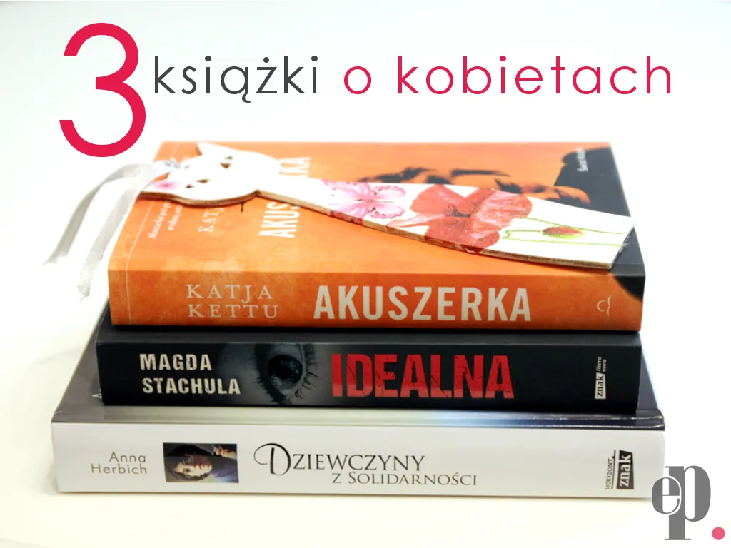 Zdjęcie Gdzie kupić literaturę w spódnicy i znaleźć wyjątkowe książki dla kobiet