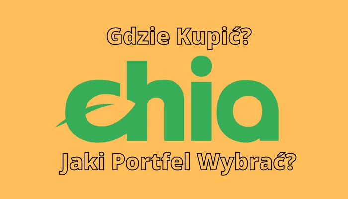 Zdjęcie Gdzie kupić chia kryptowaluty? Sprawdzone giełdy i krok po kroku do XCH