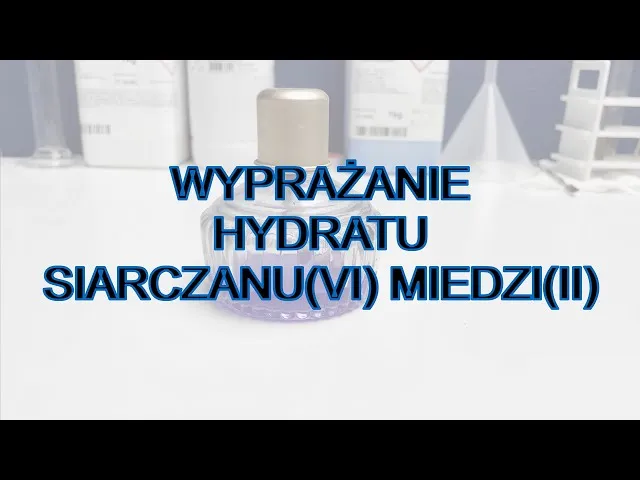 Zdjęcie Eksperymenty z siarczanem miedzi: Jak uniknąć błędów i niebezpieczeństw