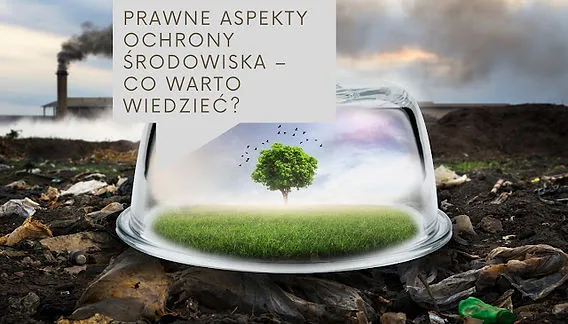 Zdjęcie Zasada zrównoważonego rozwoju a ochrona środowiska – kluczowe aspekty i wyzwania