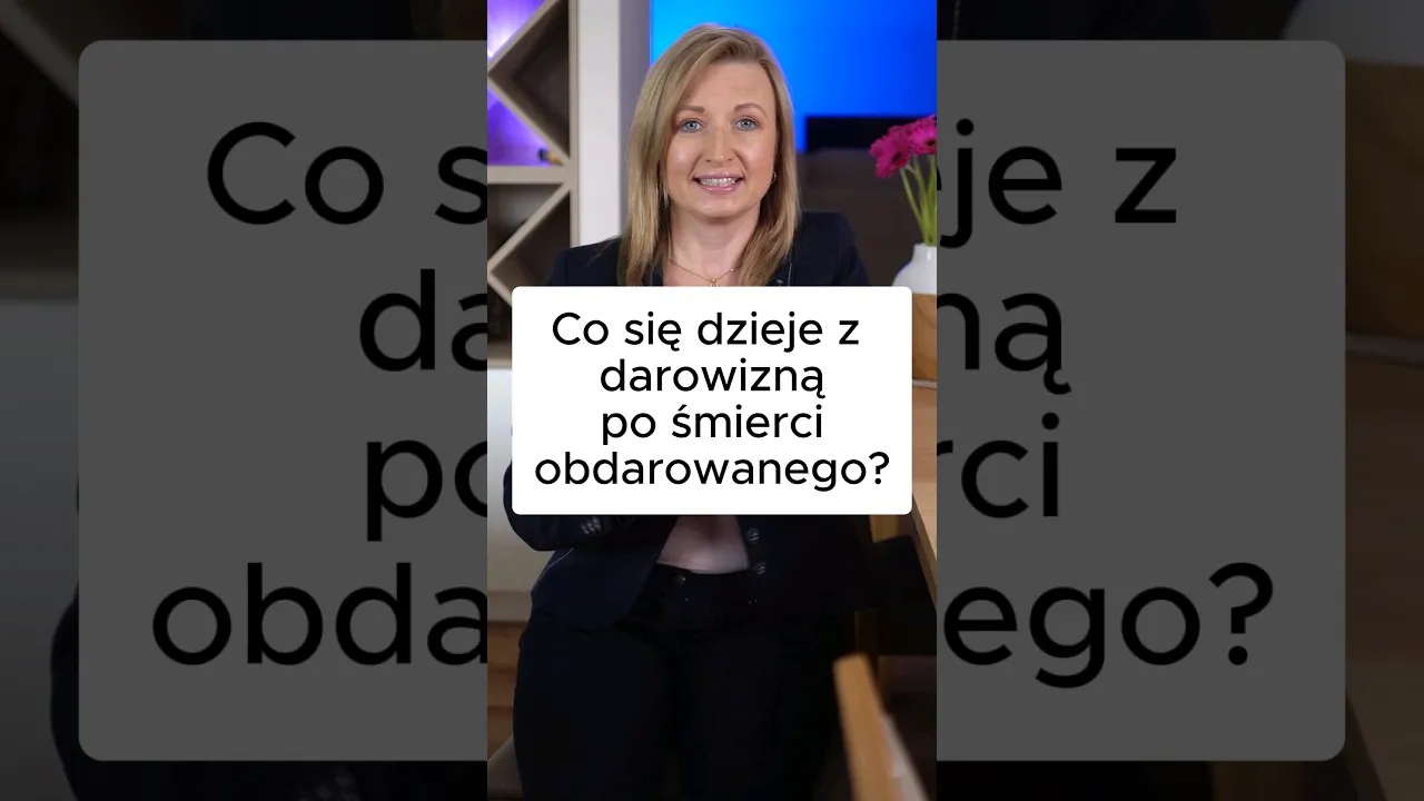 Zdjęcie Kto dziedziczy darowiznę po śmierci obdarowanego? Sprawdź, co musisz wiedzieć