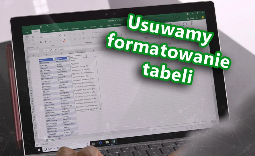 Zdjęcie Jak usunąć tabelę w Excelu - proste sposoby na szybkie usunięcie