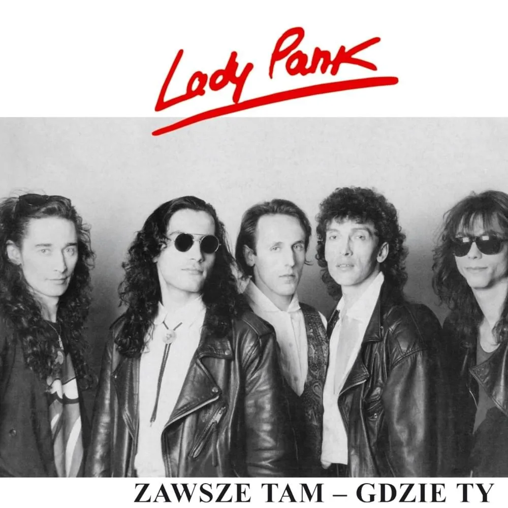 Zdjęcie Tekst piosenki zawsze tam gdzie ty - emocje i znaczenie utworu Lady Pank