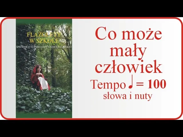 Zdjęcie Podkład muzyczny do piosenki bo co może mały człowiek – gdzie znaleźć?