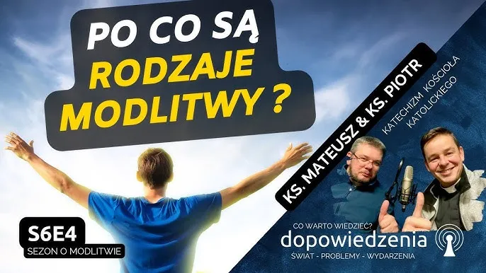 Zdjęcie Jakie są rodzaje modlitwy i jak mogą zmienić twoje życie?