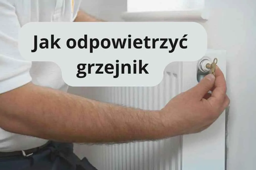 Zdjęcie Jak odpowietrzyć grzejnik w bloku i uniknąć problemów z ogrzewaniem
