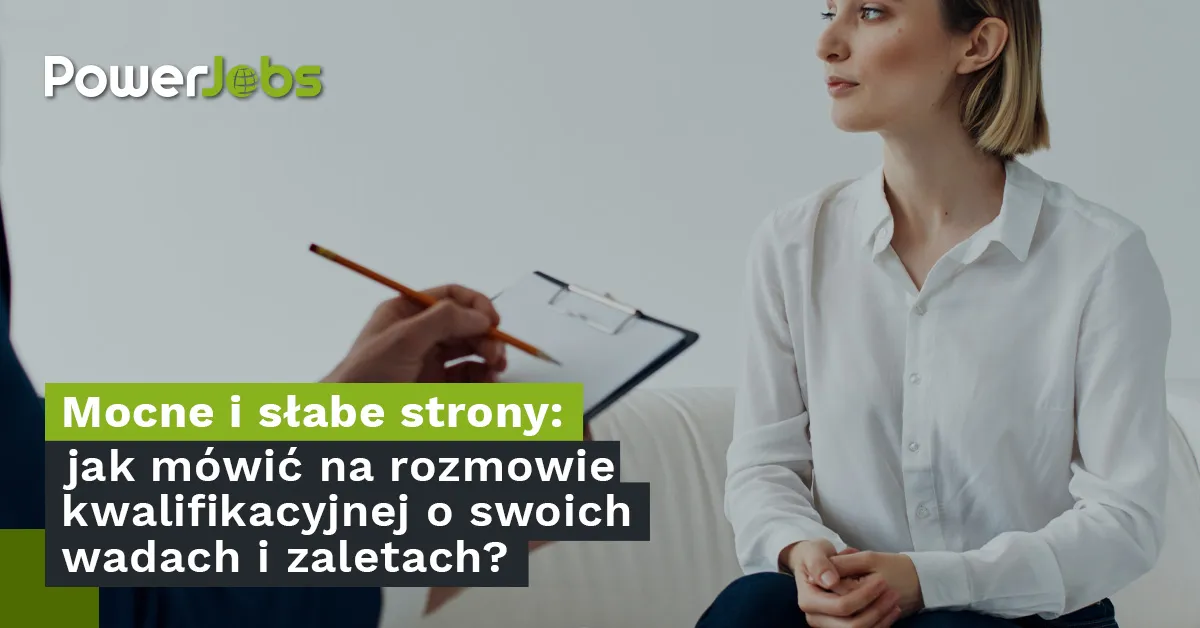 Zdjęcie Jakie słabe strony podać na rozmowie o pracę, aby nie zawieść?