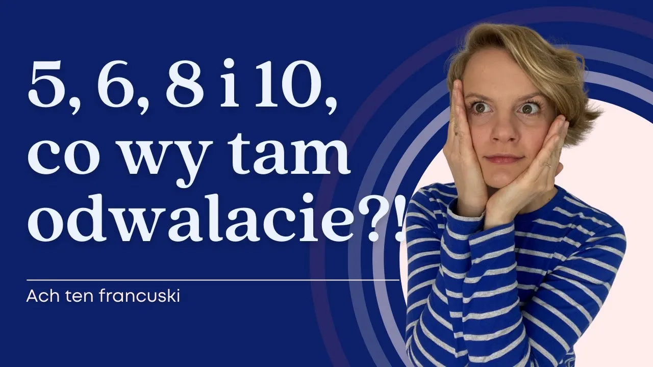 Zdjęcie Jak poprawnie wymówić liczby po francusku i uniknąć błędów