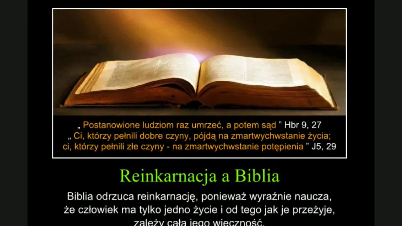 Zdjęcie Reinkarnacja w Biblii cytaty - dlaczego nie ma bezpośrednich odniesień?
