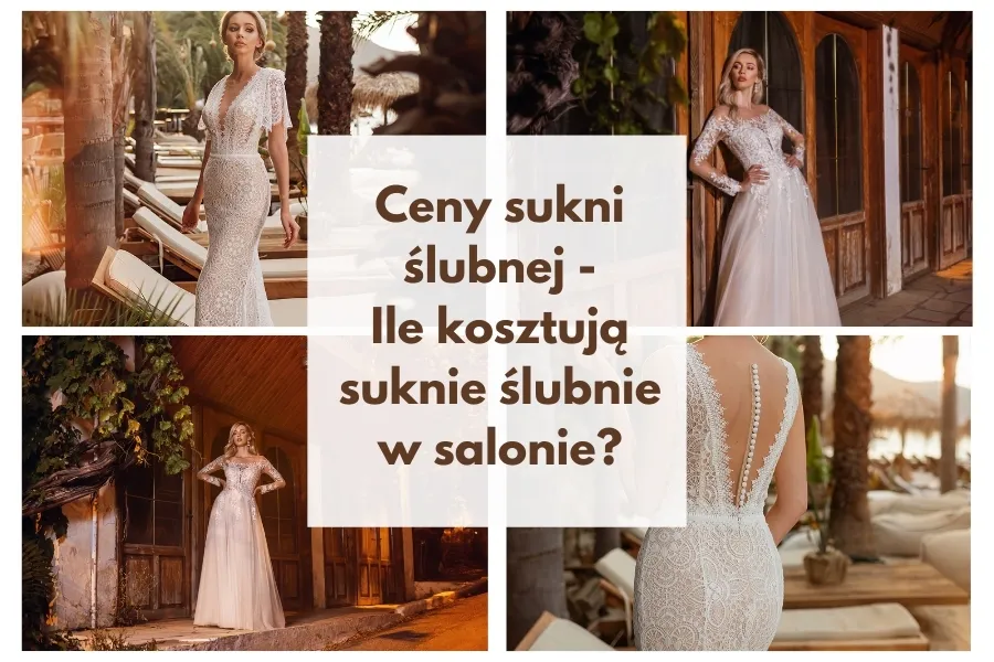 Zdjęcie Ile kosztują suknie ślubne? Ceny, które zaskoczą każdą pannę młodą