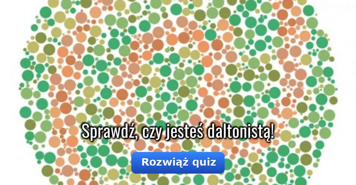 Zdjęcie Test czy jestem daltonistą - poznaj skuteczne metody diagnozy