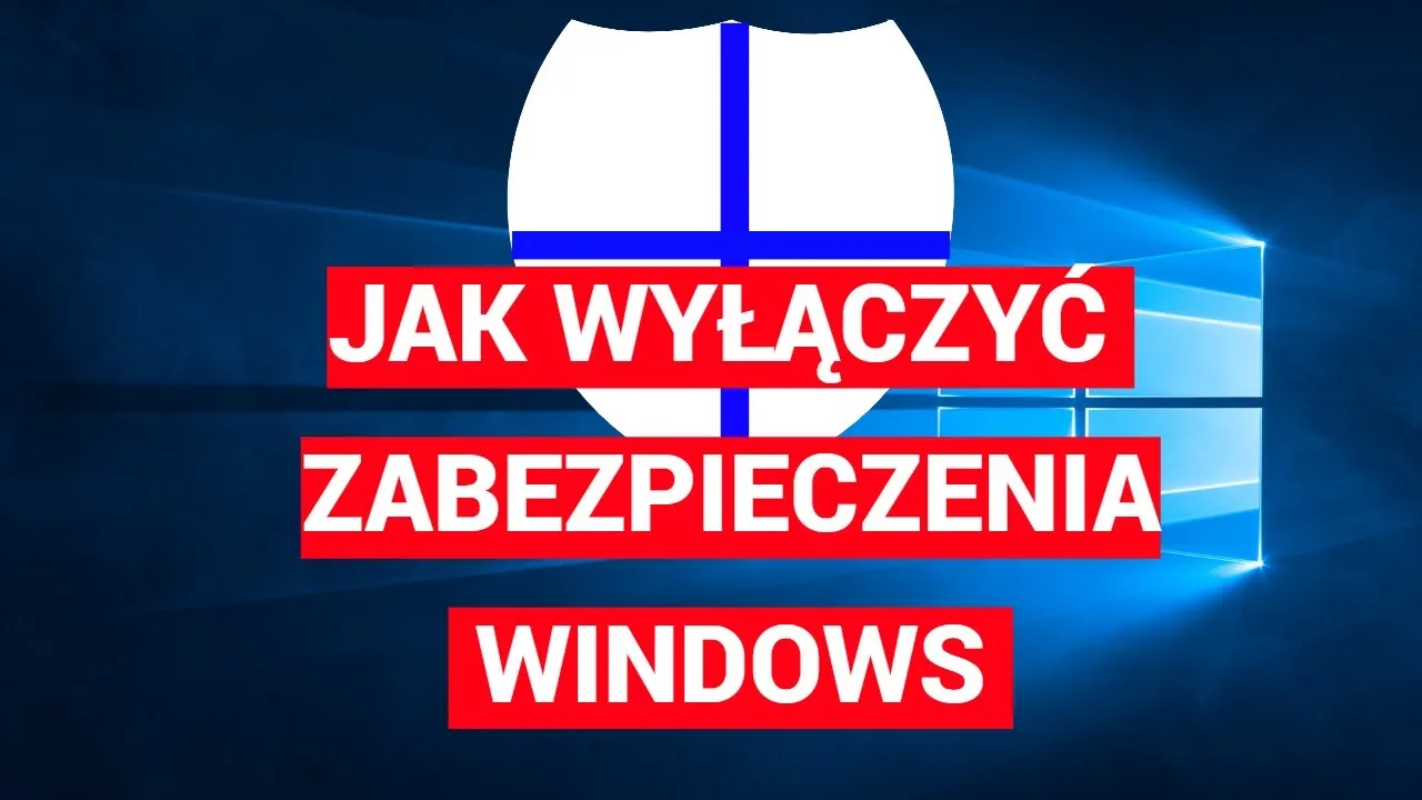 Zdjęcie Jak włączyć antywirusa Windows 10 i zadbać o bezpieczeństwo komputera