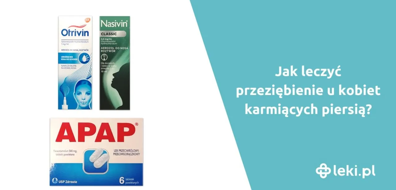 Zdjęcie Jakie leki na przeziębienie dla matki karmiącej są bezpieczne?