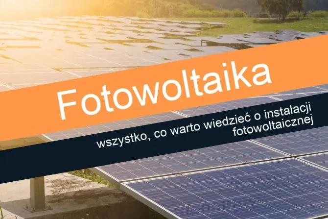 Zdjęcie Fotowoltaika: Opinie i Doświadczenia Użytkowników - Co Musisz Wiedzieć