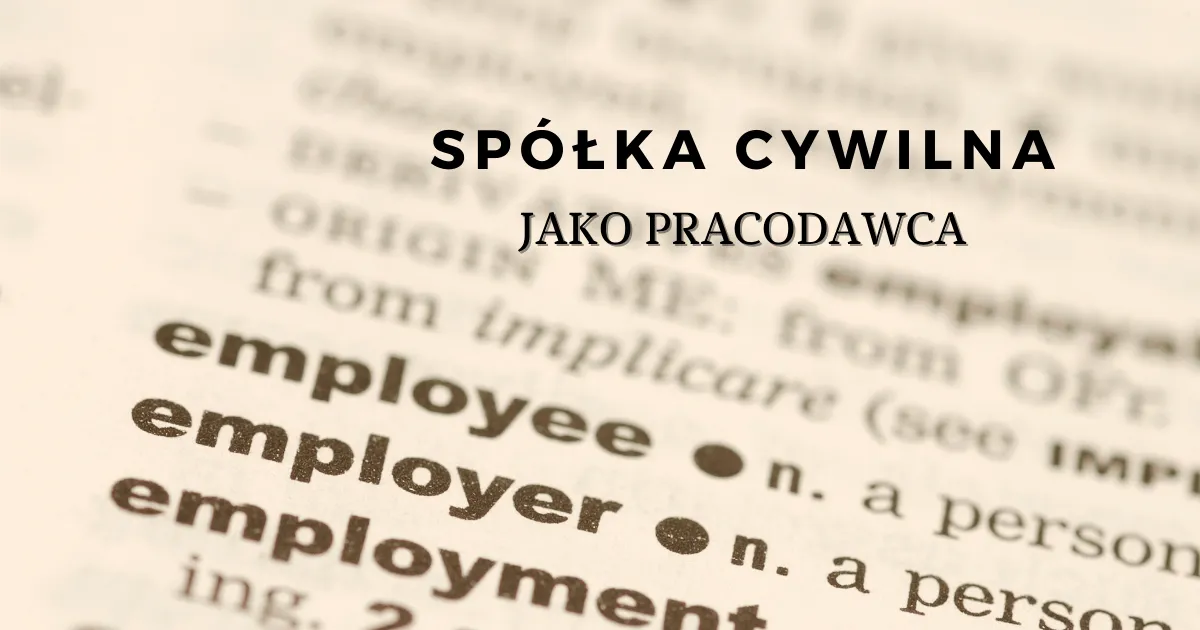 Zdjęcie Czy spółka cywilna ma zdolność prawną? Oto, co musisz wiedzieć