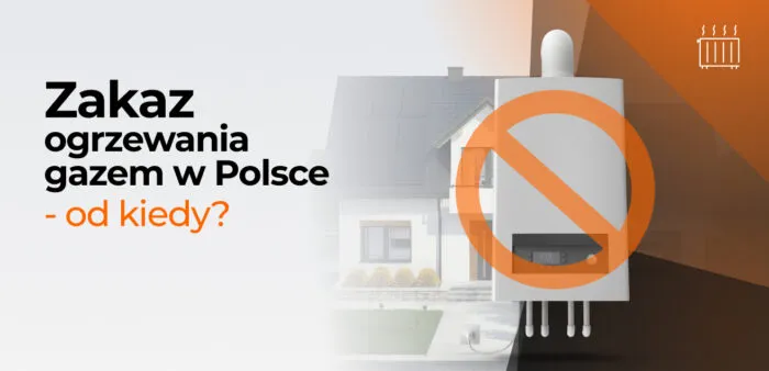 Zdjęcie Kiedy będzie zakaz ogrzewania gazem i co to oznacza dla Ciebie?