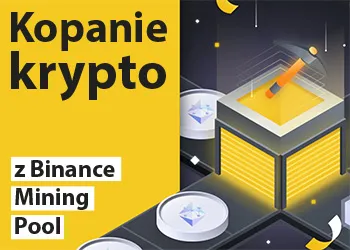 Zdjęcie Jak bezpiecznie kopać kryptowalutę w Binance Pool bez strat i opłat