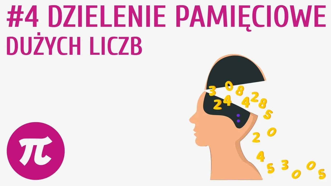 Zdjęcie Jak wytłumaczyć dziecku dzielenie dużych liczb w prosty sposób