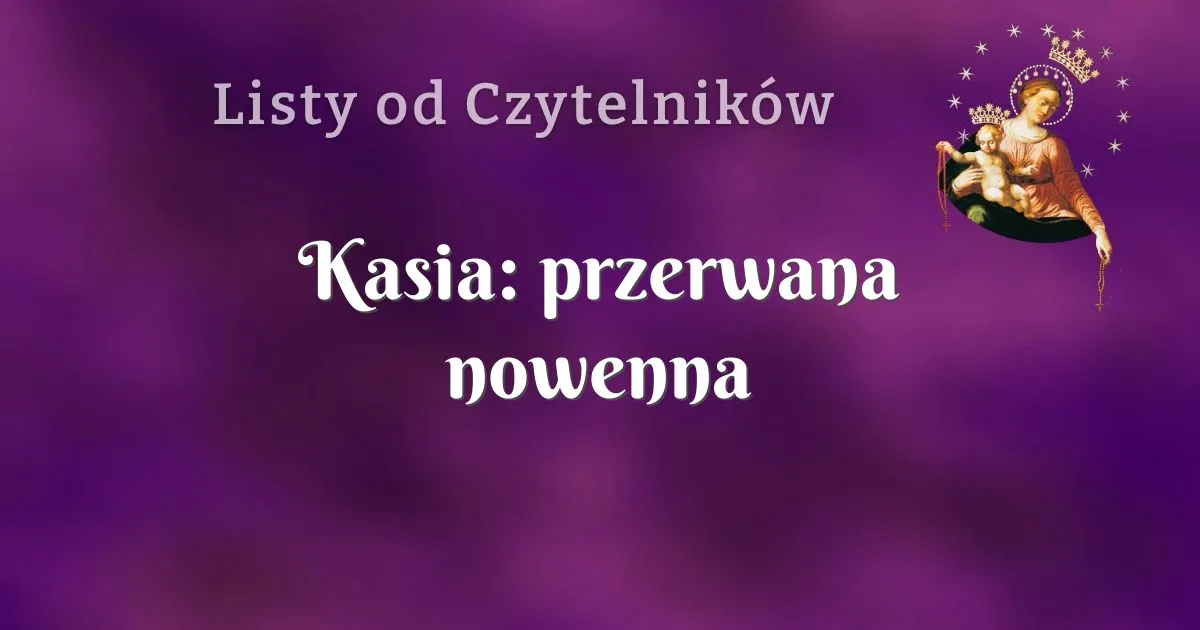 Zdjęcie Czy przerwanie nowenny to grzech? Odkryj, co mówi Kościół katolicki