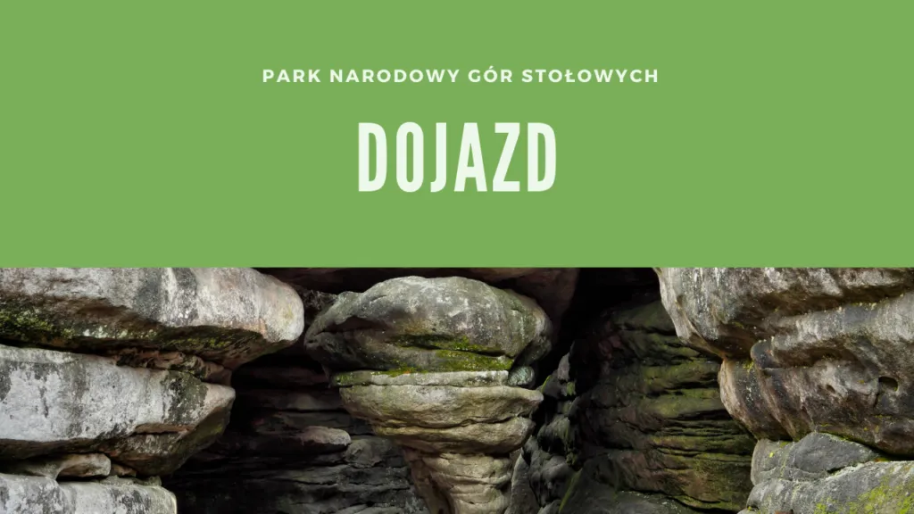 Zdjęcie Jak dojechać do Gór Stołowych - najlepsze opcje transportu i trasy