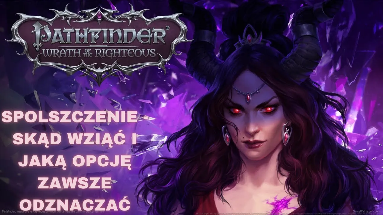 Zdjęcie Spolszczenie Pathfinder - jak łatwo grać po polsku w Kingmaker i Wrath of the Righteous