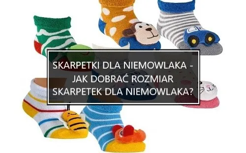 Zdjęcie Jaki rozmiar skarpetek dla niemowlaka? Uniknij błędnego wyboru!