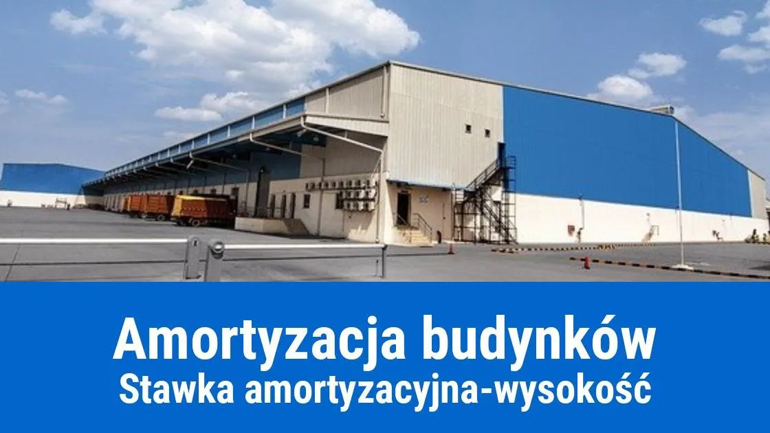 Zdjęcie Amortyzacja budynku ile lat? Poznaj zasady i nowe przepisy