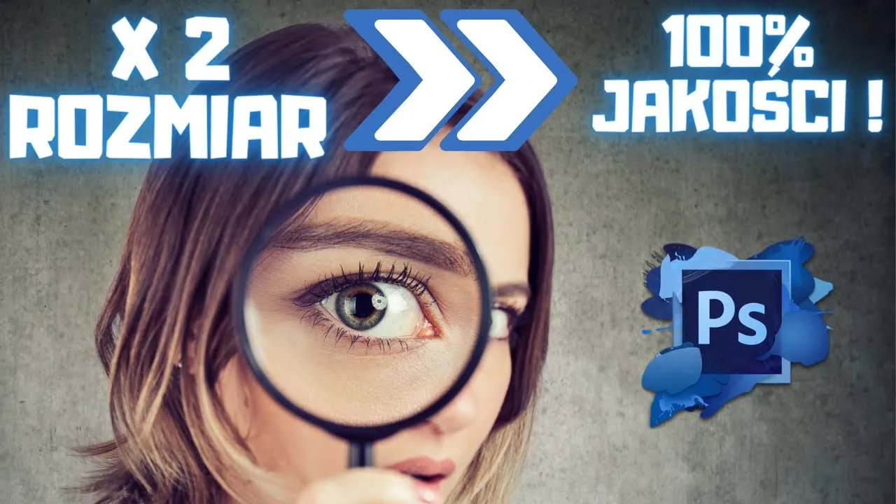 Zdjęcie Jak poprawić jakość zdjęcia w Photoshopie i uniknąć najczęstszych błędów