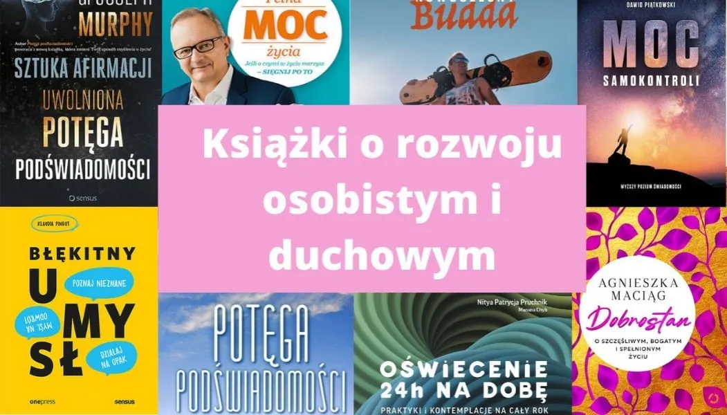 Zdjęcie Najważniejsze książki o rozwoju osobistym, które musisz przeczytać