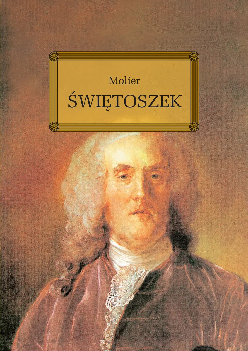 Zdjęcie Świętoszek - jak hipokryzja religijna kształtowała epokę oświecenia