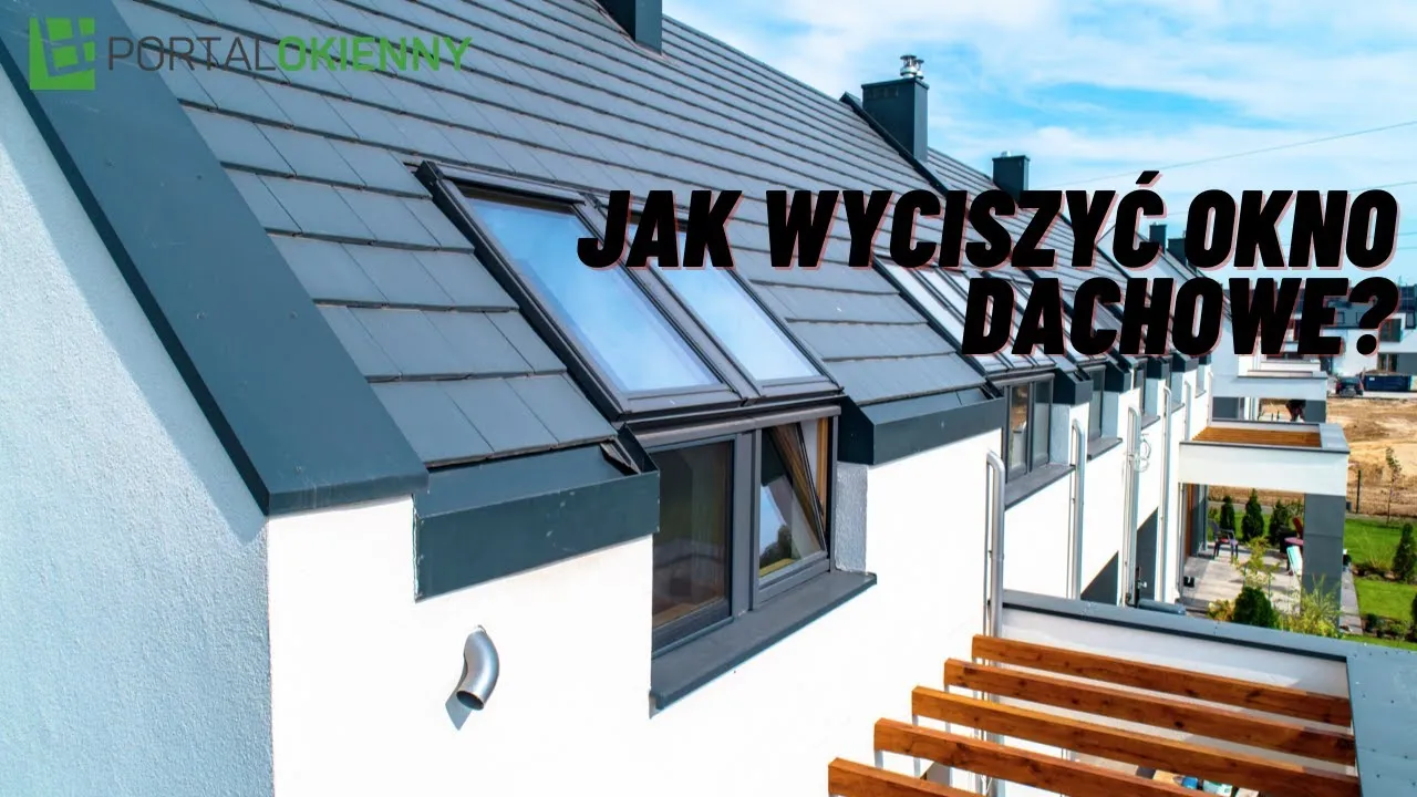 Zdjęcie Skuteczne sposoby na wyciszenie okna dachowego i redukcję hałasu