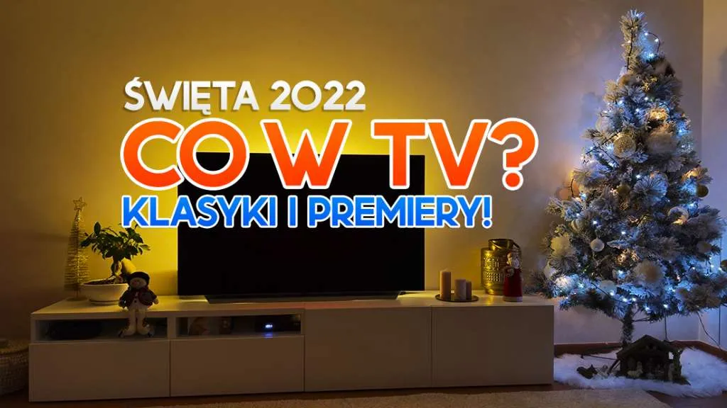Zdjęcie Co oglądać z rodziną w wieczór wigilijny? Najlepsze filmy na święta