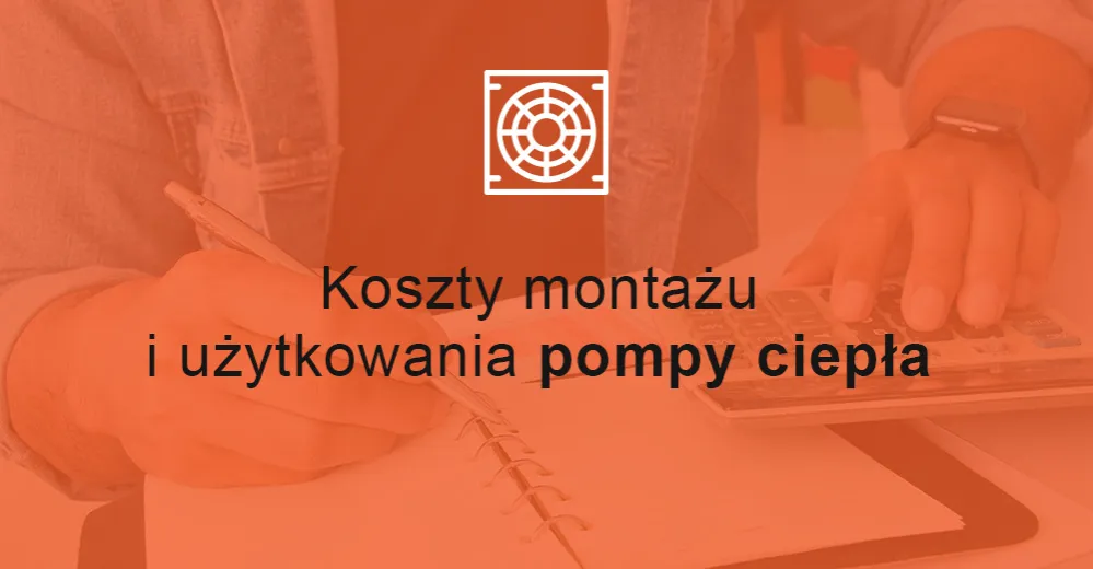 Zdjęcie Ile kosztuje pompa ciepła? Sprawdź, ile możesz zaoszczędzić