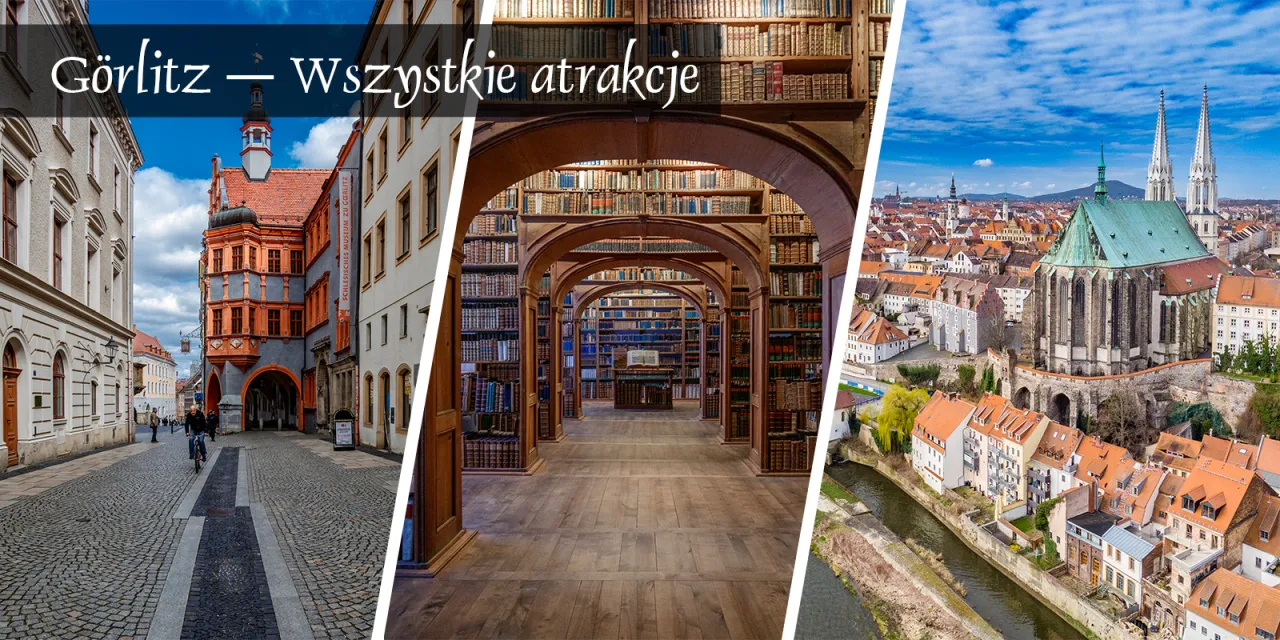 Zdjęcie Goerlitz atrakcje: odkryj najciekawsze miejsca i zabytki miasta