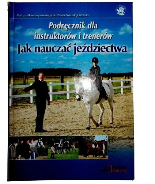 Zdjęcie Jak nauczać jeździectwa: skuteczne metody i plany treningowe
