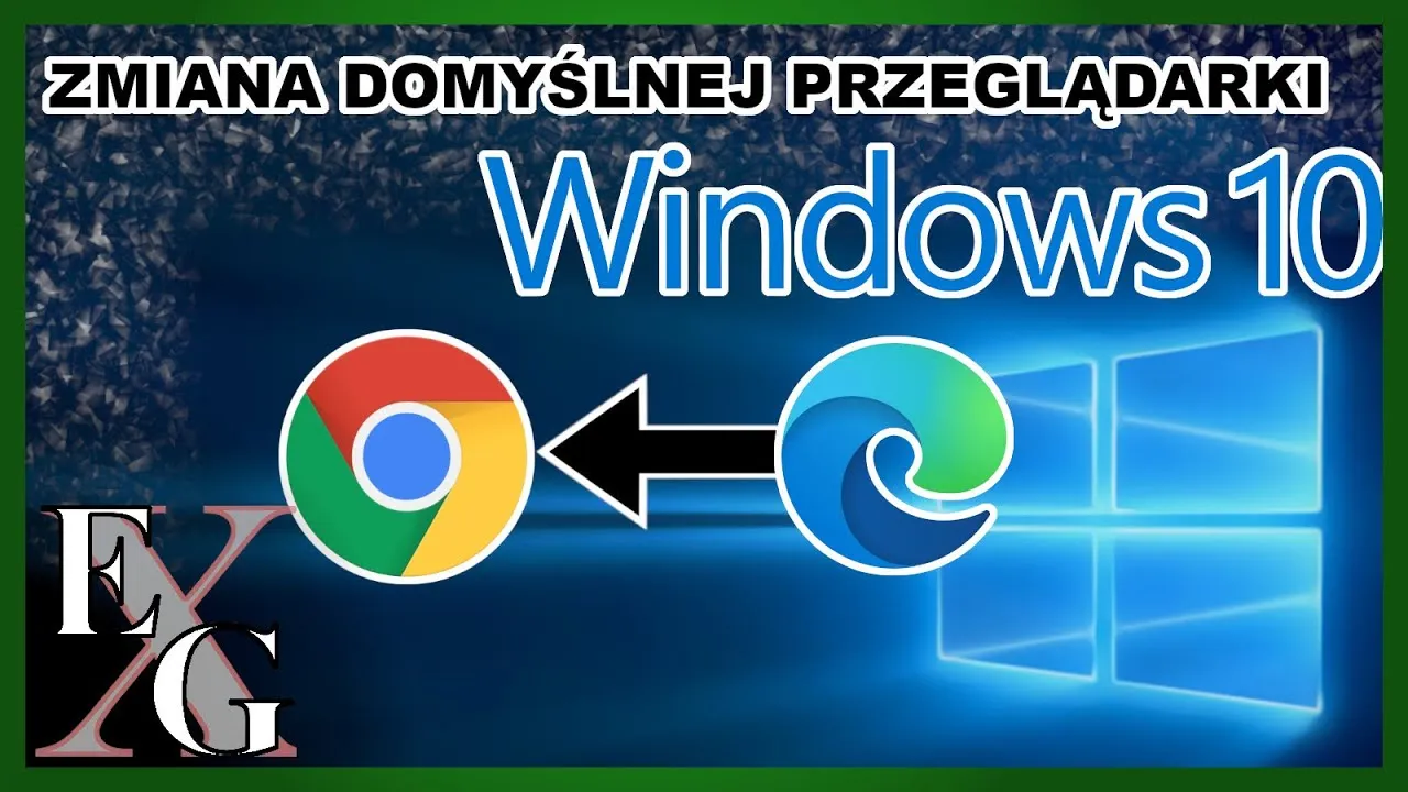 Zdjęcie Jak zmienić domyślną przeglądarkę w Windows 10 i uniknąć problemów