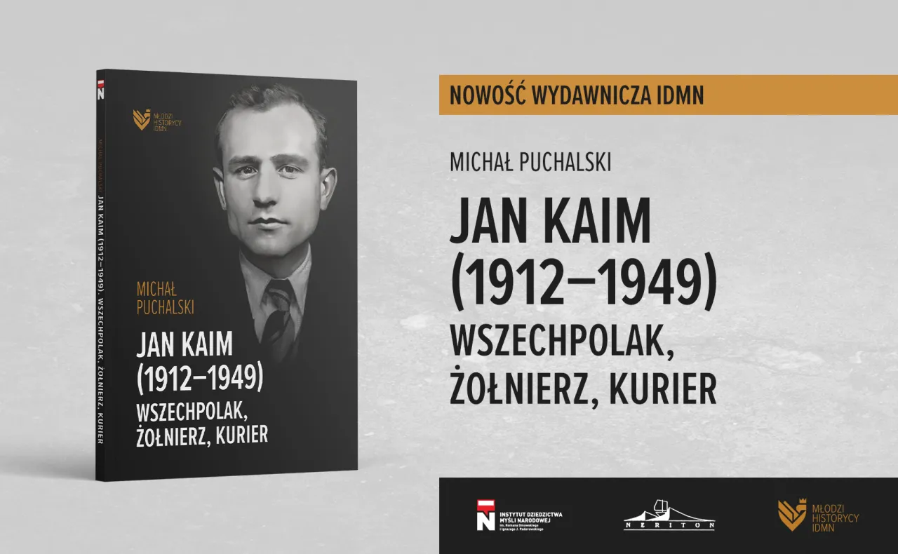Zdjęcie Jan Kaim - nieznana historia żołnierza wyklętego i bohatera podziemia