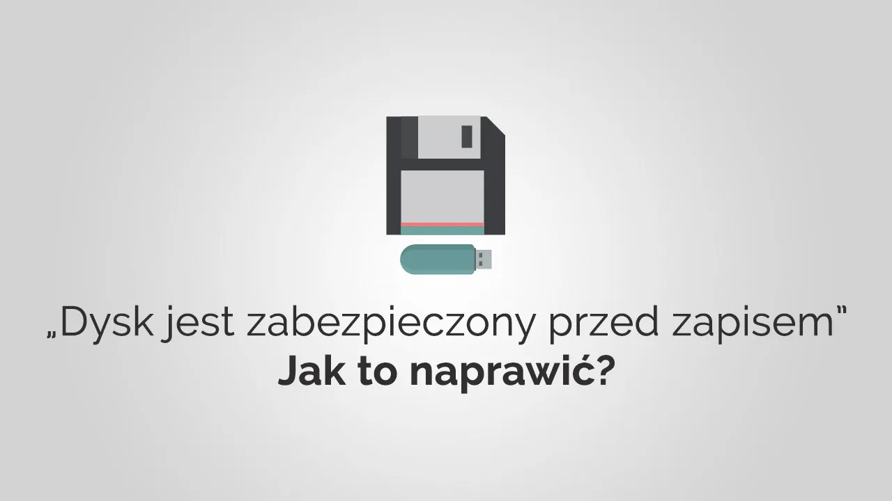Zdjęcie Jak odblokować pendrive zabezpieczony przed zapisem i odzyskać dane