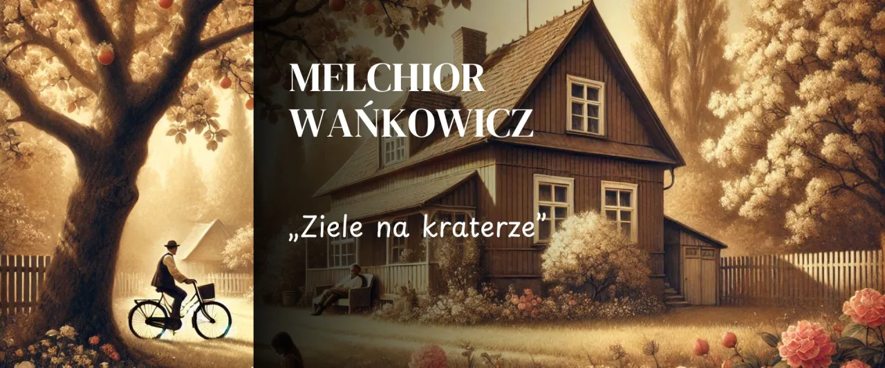 Zdjęcie Recenzja książki Ziele na kraterze – emocje, historia i refleksje