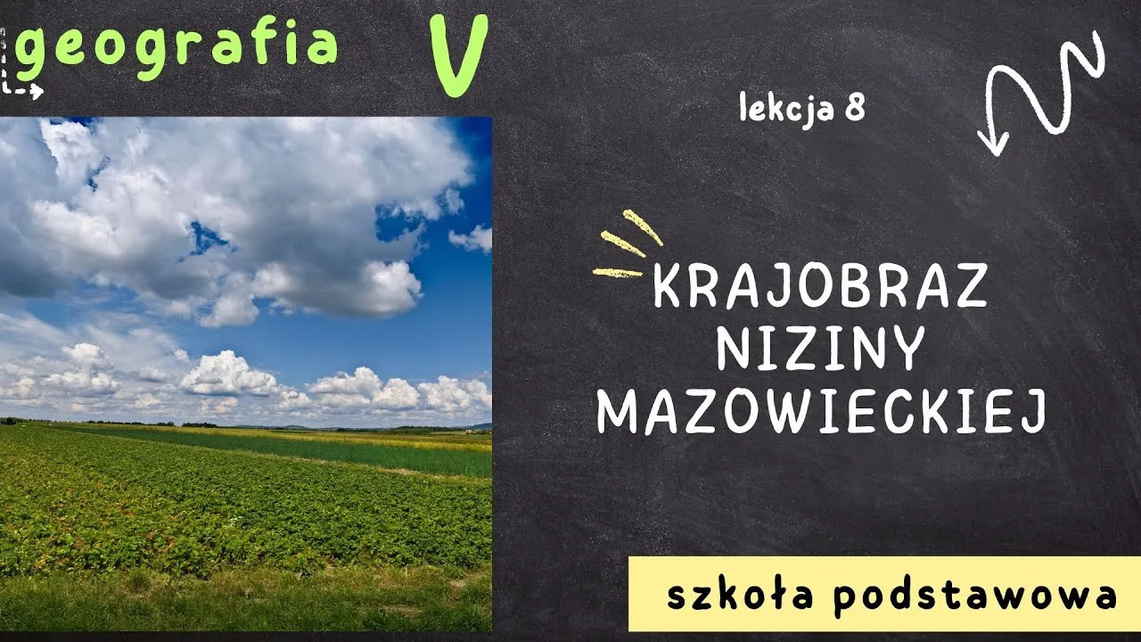 Zdjęcie Gdzie leży nizina mazowiecka? Odkryj jej fascynujące położenie