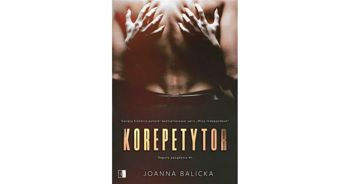 Zdjęcie Książka Korepetytor - zaskakująca fabuła o miłości i dramacie prawnym