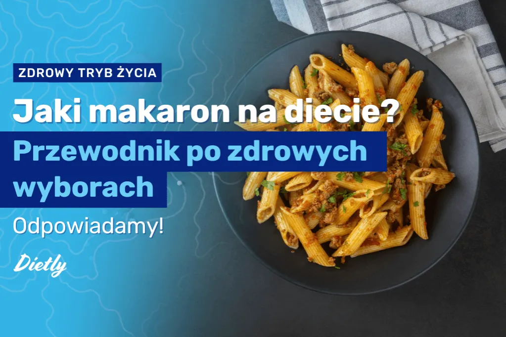 Zdjęcie Jaki makaron na redukcji? Odkryj zdrowe opcje, które wspierają dietę