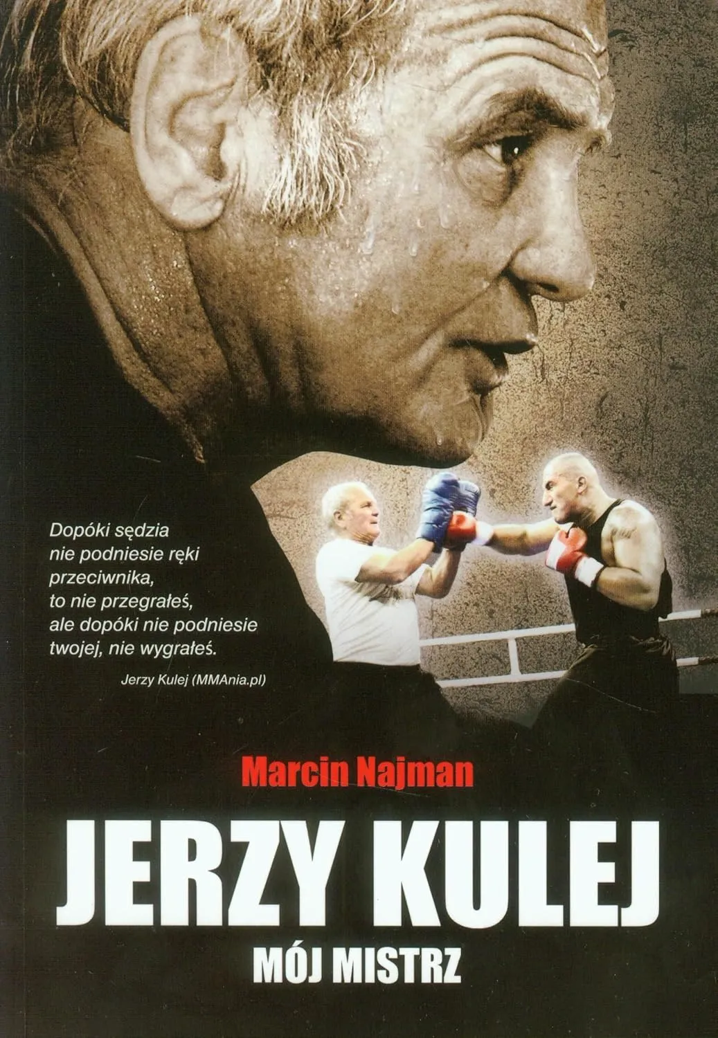 Zdjęcie Recenzja książki Najmana: Co naprawdę myślą o „Kulej – mój mistrz”?