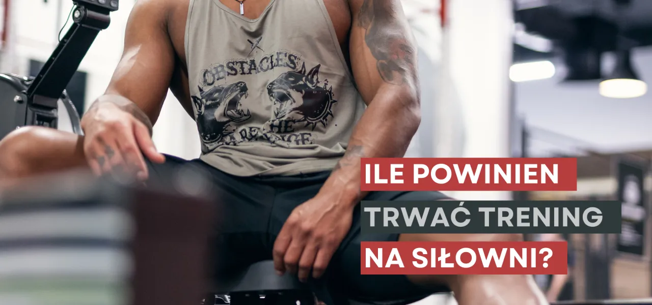 Zdjęcie Ile trwa trening na siłowni? Odkryj optymalny czas dla najlepszych wyników