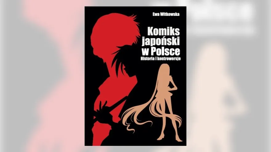 Zdjęcie Manga - japoński komiks, który zmienił oblicze światowej popkultury