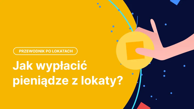 Zdjęcie Czy można wypłacić pieniądze z lokaty bez utraty odsetek?