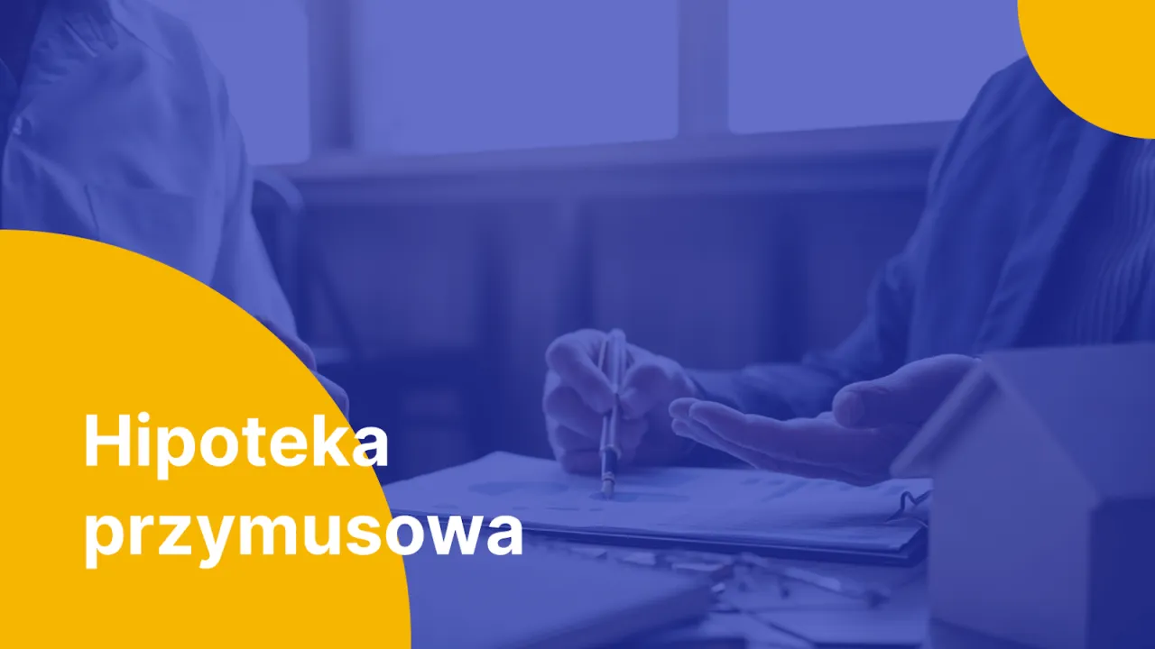 Zdjęcie Czy hipoteka przymusowa ma pierwszeństwo przed umowną? Sprawdź to!